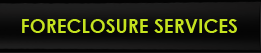 Foreclosure Services